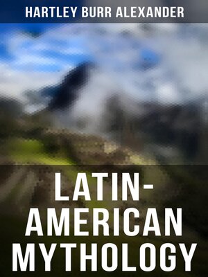 cover image of Latin-American Mythology